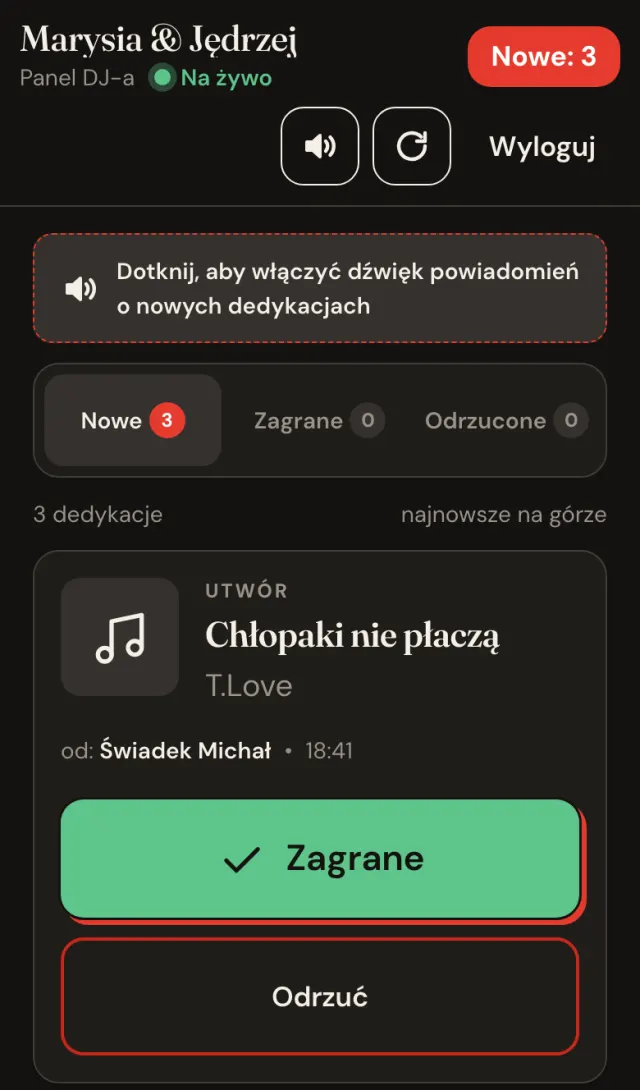 Panel DJ-a: karty dedykacji z przyciskami Zagrane i Odrzuć